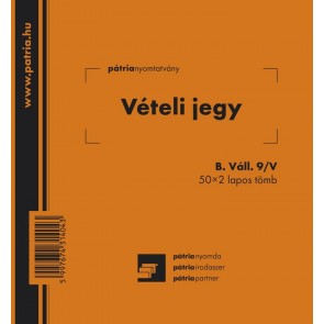 Nyomtatvány, vételi jegy, 50x2 lap, 140x140 mm, PÁTRIA "B.VALL.9/V"