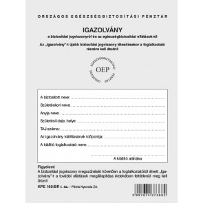 Igazolvány a biztosítási jogviszonyról és az egészségbiztosítási ellátásokról "KPE.160/BP"